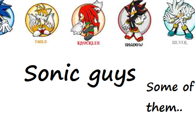 Which Sonic Guy Likes You? Which Sonic Guy Likes You?
