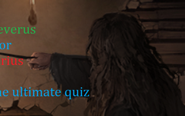 Severus or Sirius? Severus or Sirius?