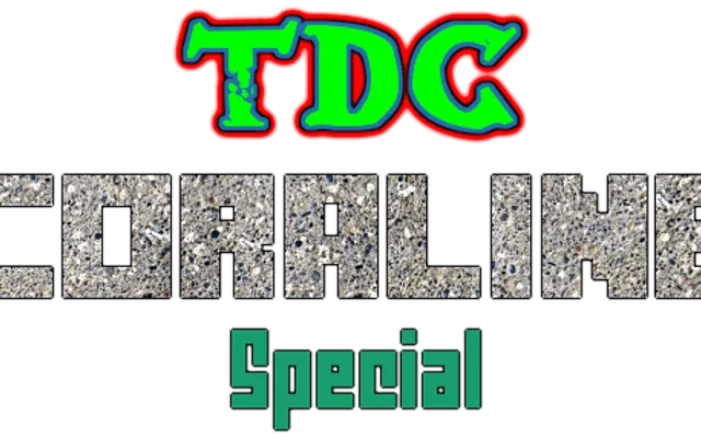 Tdc 5 Coraline special