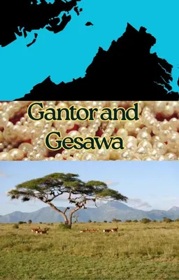 Gantor and Gesawa