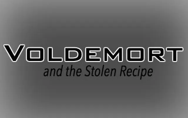 Voldemort and the Stolen Recipe