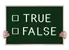 True or false? (3)