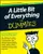 everything for dummies quiz. GIT EM ALL CORRECT!