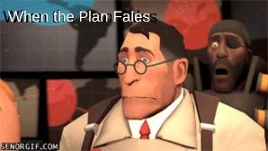 When The Plan Fails