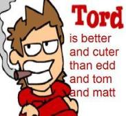 Yes you are tord yes you are