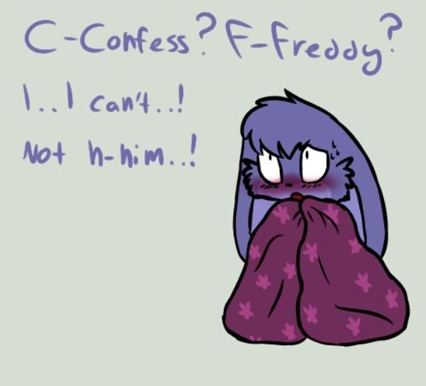 <c:out value='Bonnie now that your a girl go confess your feelings to Freddy.'/>
