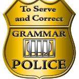 Grammar Police!