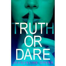Truth or Dare Truth or Dare