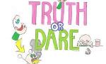 Truth or Dare! (1)