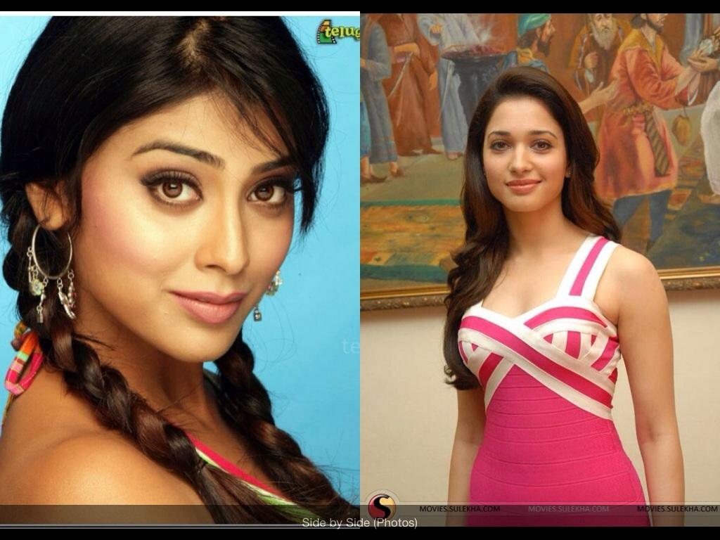 Do you like Shriya Saran more or Tamanna Bhatia?