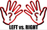 Are you right handed or left handed?