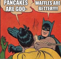 waffles or pancakes? (1)