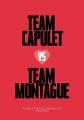 Montegue or Capulet?