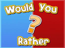 Would You Rather? (102)