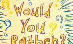 Would you rather? (superhero edition)