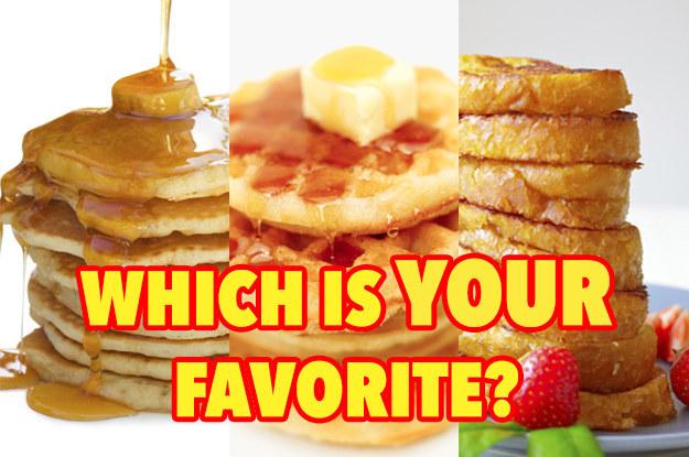 Pancakes,Waffles,or French Toast