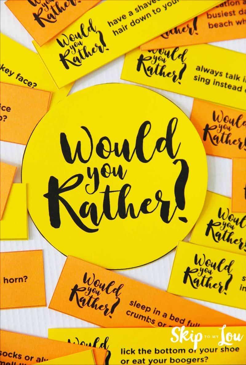 Would you rather? (152)