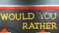 Would You Rather? (107)