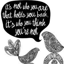 What do you think holds you back most in life? What do you think holds you back most in life?