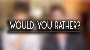 Would You Rather? (106)