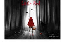 Which version of Little Red Riding Hood do you like better?