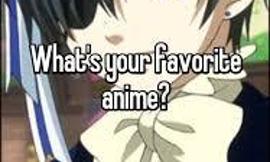 what is your fav anime? 3.0