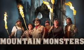 Do You Know What Mountain Monsters is?