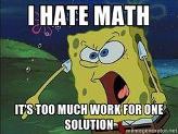 no i hate math!