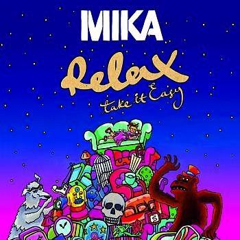 Relax, Take It Easy Relax, Take It Easy