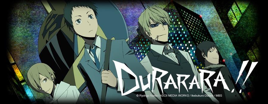 Durarara Durarara