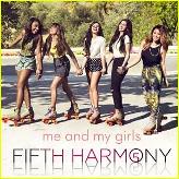 Me & My Girls by Fifth Harmony!