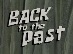 Go into the past Go into the past