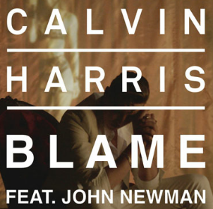 Blame: Calvin harris