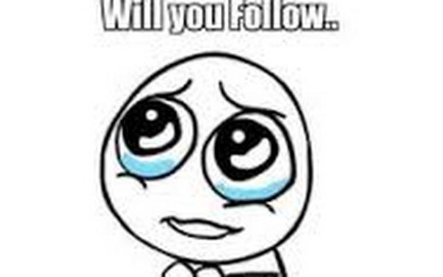 will you follow? will you follow?