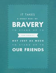 Bravery