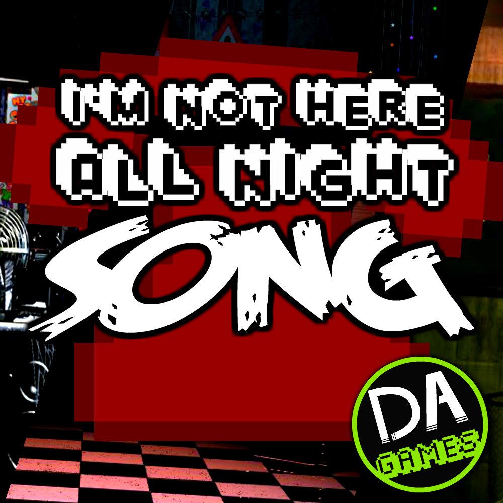 Not here all night Not here all night