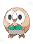 Rowlet(grass quill) Rowlet can attack without making a sound.