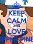 Keep Calm and Love Dipper Pines
