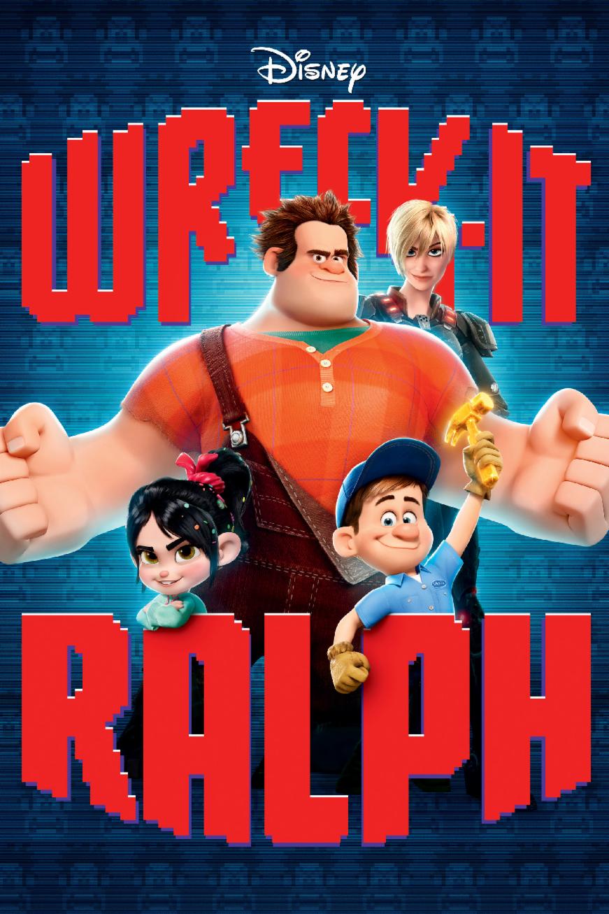 Wreck It Ralph Wreck It Ralph