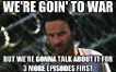 The walking DEAD memes. No? Just me? Ok then...