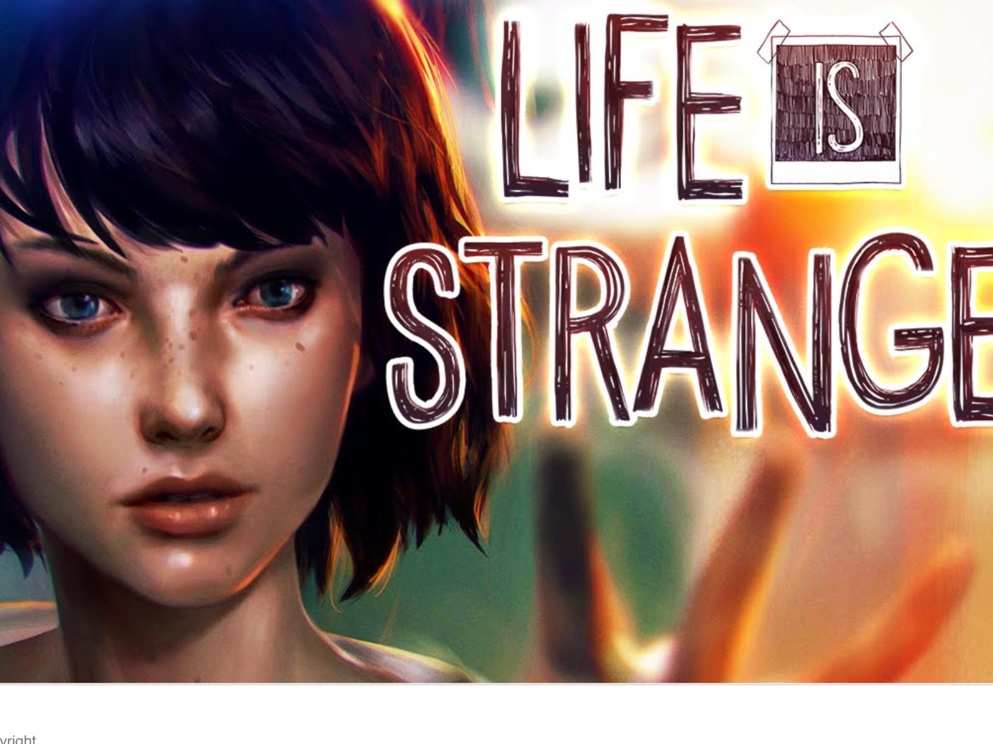 Life is strange