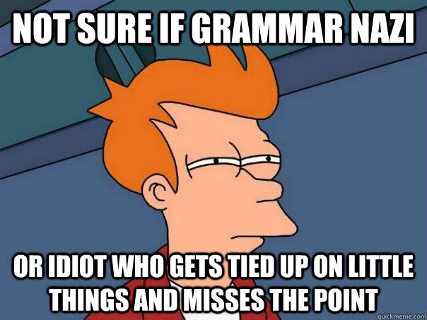 I dunno. I dunno.