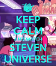 Keep Calm and Watch Steven Universe