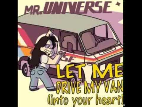 Let Me Drive My Van Into Your Heart (From Laser Light Cannon)