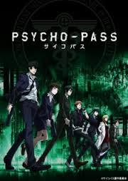 Psycho Pass Psycho Pass