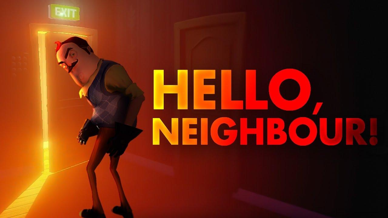 Hello neighbor Hello neighbor