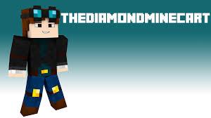 TheDiamondMinecart ( I dont watch he )