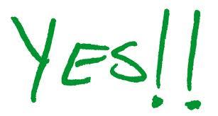 Yes! Yes!