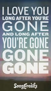 Gone, Gone, Gone Gone, Gone, Gone