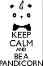 Keep calm and be a pandicorn